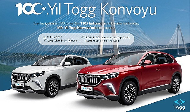 Togg T10X kullanıcıları 29 Ekim Cumhuriyet Bayramı’nda konvoyda buluşacak – OTOMOTIV