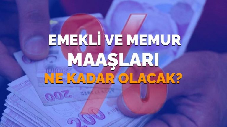2026’da Emekli ve Memur Maaşlarına Ne Kadar Zam Yapılacak? SSK ve Bağ-Kur Maaşları Hakkında Bilgiler!